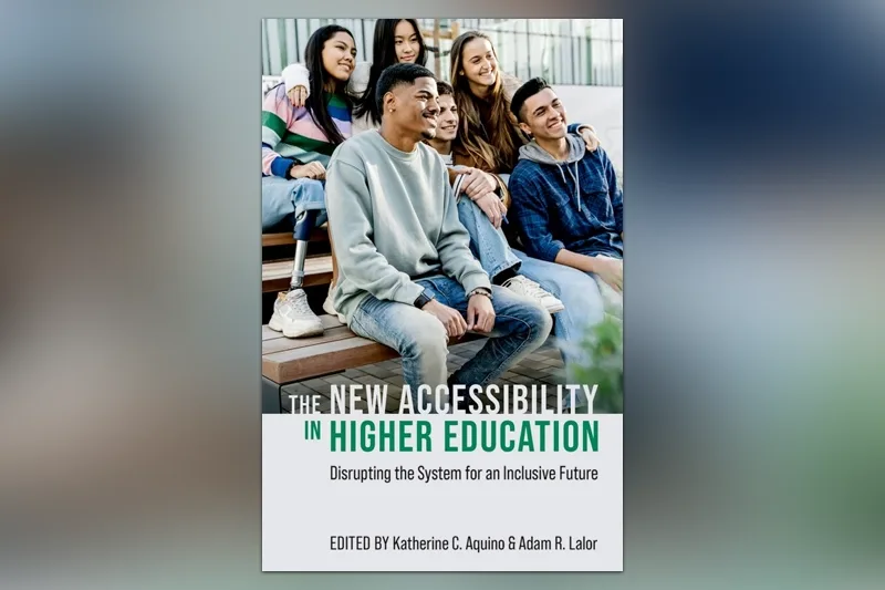 Cover of the New Accessibility in Higher Education book.
