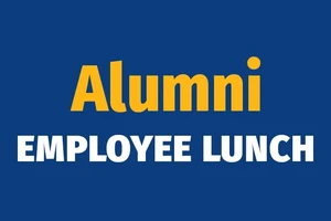 The word "Alumni" in yellow and the words "Employee Lunch" in white small caps are displayed over a blue background.