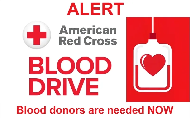 A stylized icon of a heart in a blood bag to the right of the American Red Cross logo and the text "blood drive" in red, all capital letters. At the top and bottom are white banners with red text that reads "Alert" in all caps on top and "Blood donors are needed NOW" with the word "now" in all caps on bottom.