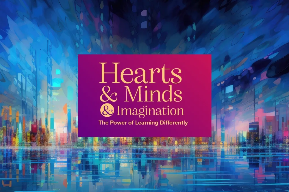 A colorful abstract city scape with Hearts & Minds & Imagination, The Power of Learning Differently in a purple box over the middle of it.