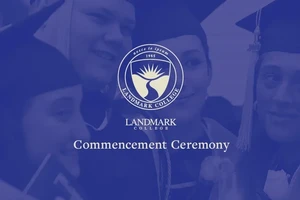 The Landmark College seal with Commencement Ceremony over a blue halftone image of graduate students.